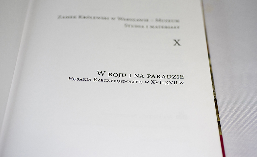 zdjęcie książki W boju i na paradzie. Husaria Rzeczypospolitej w XVI-XVII w.